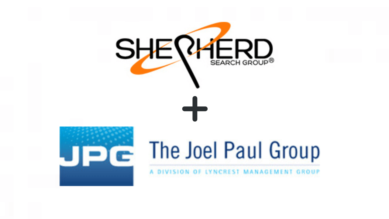 Shepherd Search Group acquires The Joel Paul Group
