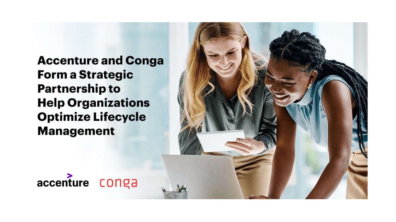 Accenture, Conga join forces for revenue lifecycle management