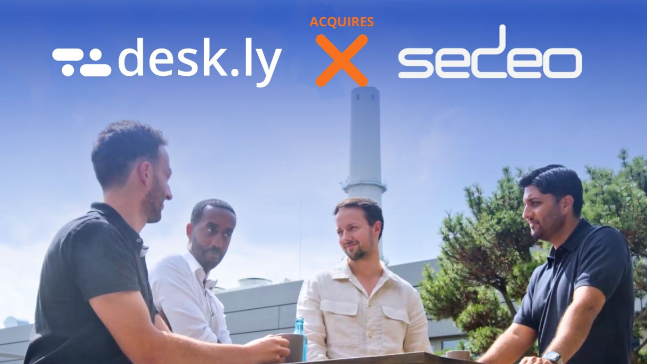 Sedeo acquired by desk.ly to expand hybrid work tech in Europe