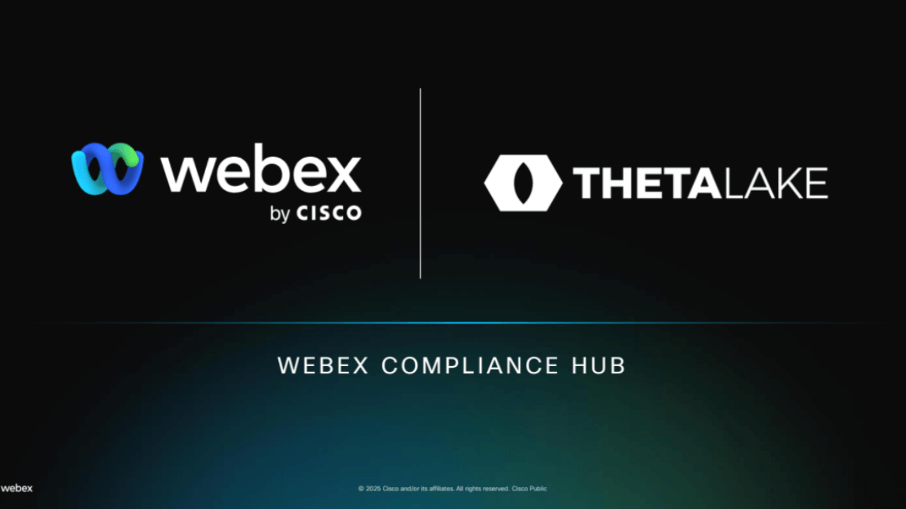 Cisco, Theta Lake launch AI-powered Webex Compliance Hub