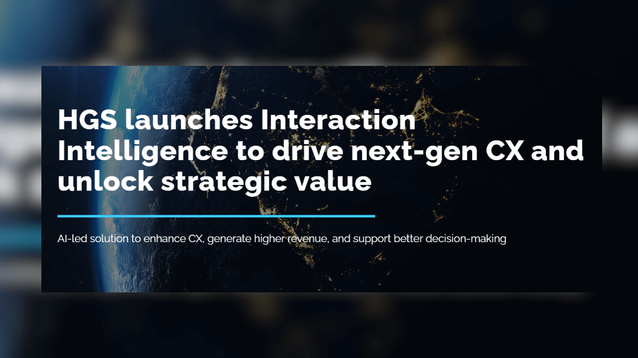 HGS launches AI-powered Interaction Intelligence for next-gen CX