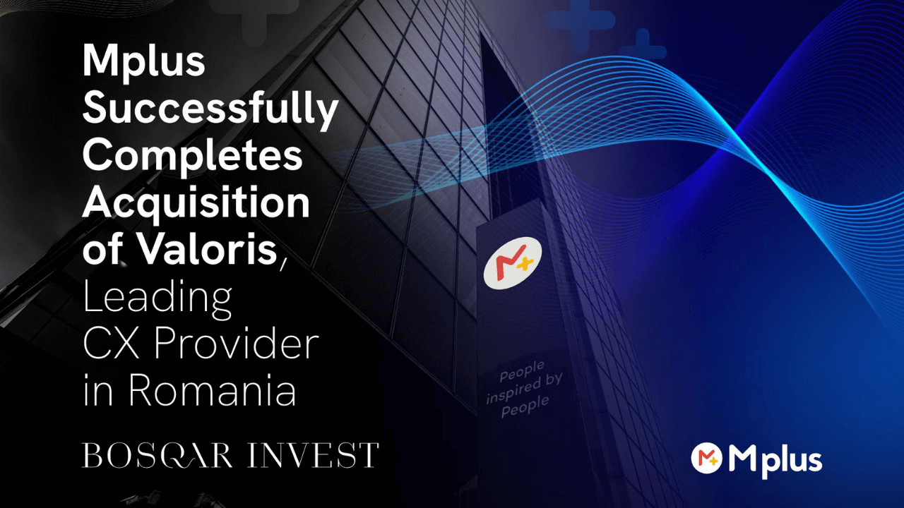 Mplus acquires Valoris to boost Europe CX operations