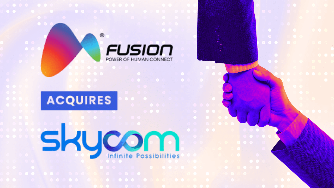 Fusion CX acquires Skycom, strengthening Latin American BPO footprint