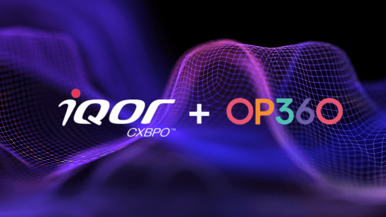 OP360 joins iQor to expand global CX BPO footprint