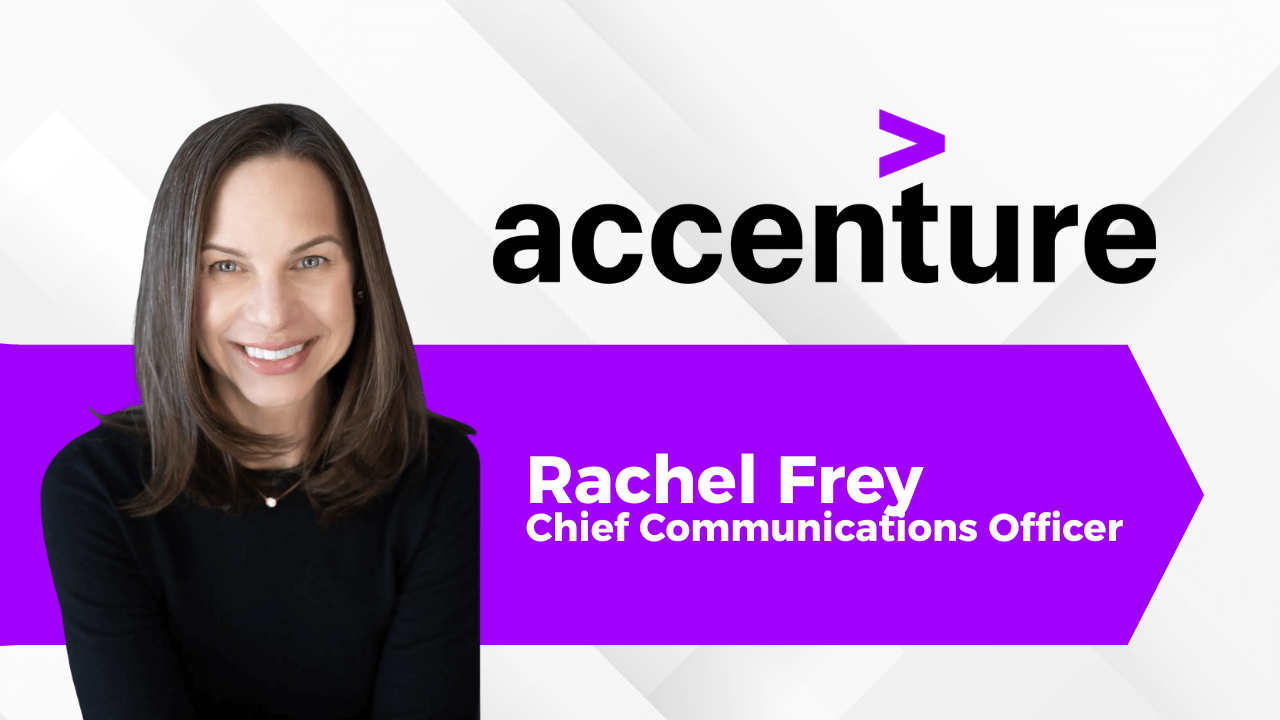 Accenture names Rachel Frey as Chief Communications Officer