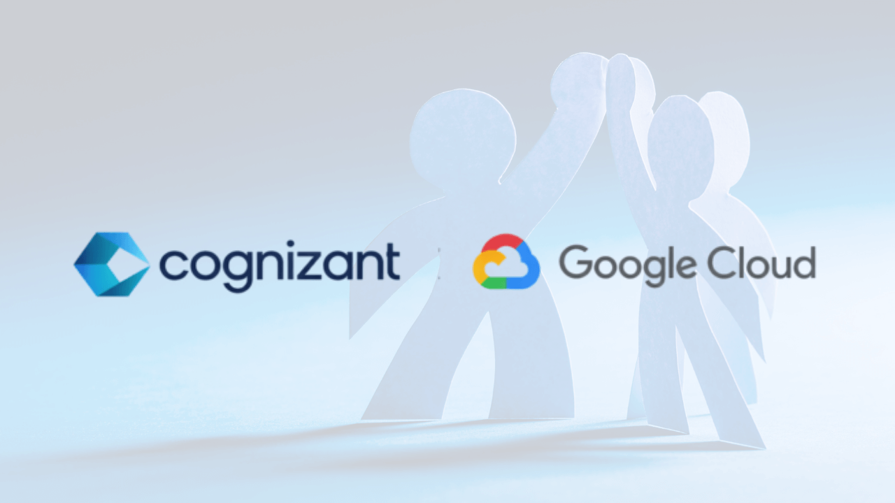 Cognizant, Google Cloud expand partnership to scale agentic AI
