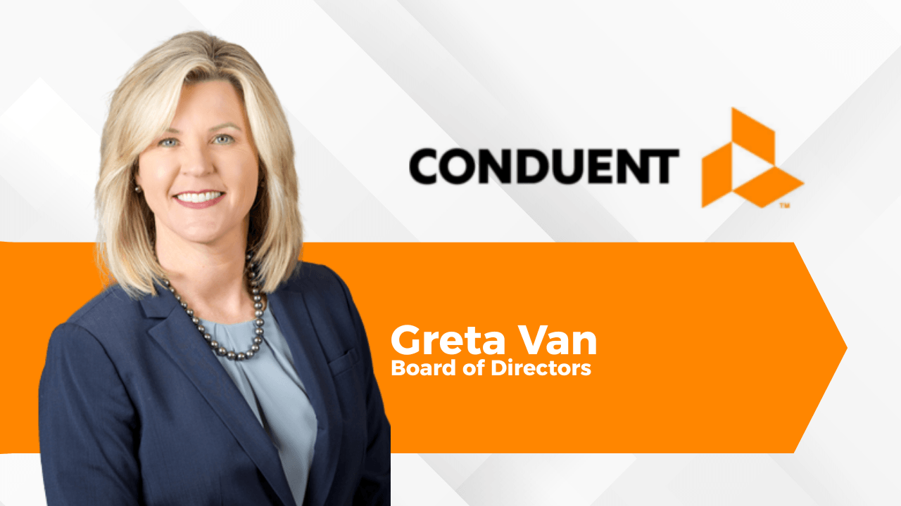 Conduent taps finance and risk expert Greta Van for board